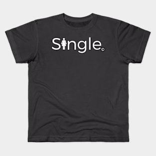 Single Lady - White Font Kids T-Shirt